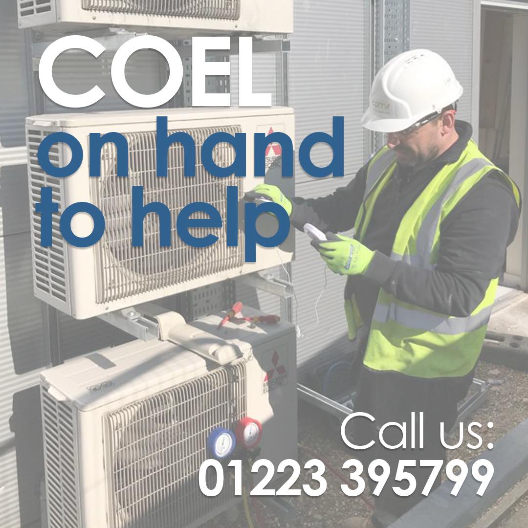 A worker examines air conditioning units outdoors, wearing safety gear. Overlaid text reads "COEL on hand to help" and "Call us: 01223 395799."